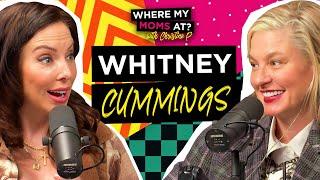 Whitney Cummings | Where My Mom's At? Ep. 223