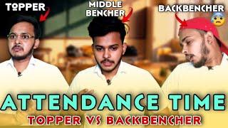 Attendance Time | Topper Vs Backbencher | Aruj Raghuvanshi