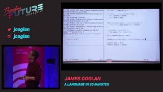 James Coglan - A language in 20 minutes (FutureJS 2014)