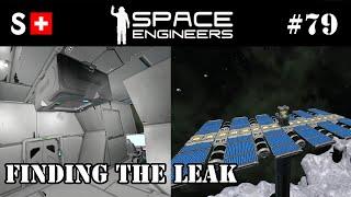 Space Engineers - 79: Finding the Leak