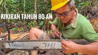 TEKNIK MENGASAH RANTAI CHAINSAW ERA 80-AN || KIKIRAN RANTAI CHAINSAW STIHL 070 @OpaLexi