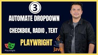 How To Handle Input box , DropDown , Radio Buttons , Checkboxes In Playwright With Java