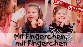  Mit Fingerchen, mit Fingerchen - Singen, Tanzen und Bewegen || Kinderlieder