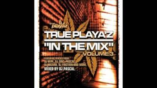 Dj Pascal True Playaz In The Mix Vol 3 (2004)