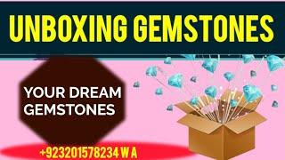 Unboxing gemstones | Specimen gemstones | GEMS CREST |