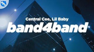 Central Cee - BAND4BAND (Clean - Lyrics) feat. Lil Baby