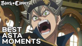 Best Asta Moments | Black Clover