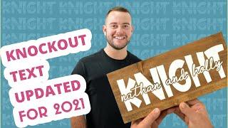 How To Knockout Text - Cricut Design Space 2021 Update!