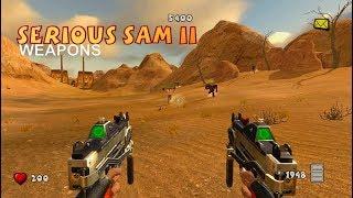 Serious Sam Fusion 2017 (beta) - SERIOUS SAM 2 WEAPONS