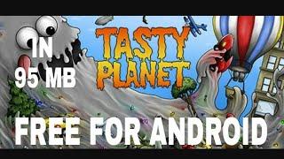 How to download tasty planet free