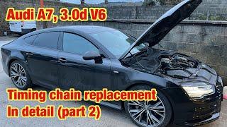 Audi A7, 3.0 V6 timing chain replacement ( part 2 )