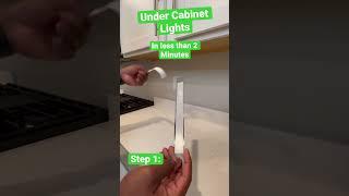 Under Cabinet Lighting in less than 2 minutes! 