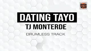 TJ Monterde - Dating Tayo (Drumless Track)
