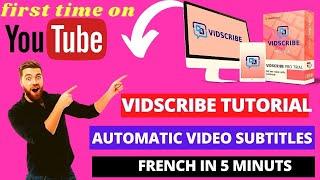 Vidscribe Tutorial| How To Create French Subtitle in 5 Minutes| Transcription tool | review er