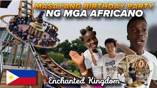 MASAYANG BIRTHDAY NG MGA AFRICANO SA ENCHANTED KINGDOM