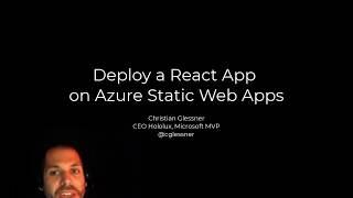 Walktrough: Deploy a React App on Azure Static Web Apps in less than 5 minutes