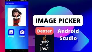 Pick Image From Gallery In Android Studio | Image Picker | Dexter Library In Android Studio | Java