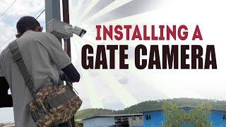 Installing a Gate Camera