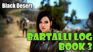 [Black Desert] Bartali Adventure Log Book 3 Guide | One Permanent DP for All Your Characters