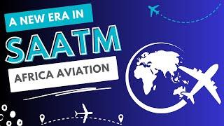 What Progress Has Been Made under SAATM?