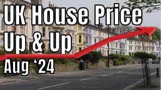 Is the UK Housing Market on the Rise in August 2024?