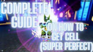 COMPLETE GUIDE ON HOW TO GET CELL SUPER PERFECT - ANIME ADVENTURES