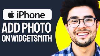 How to ADD Photo on Widgetsmith (2024 Updated)