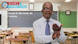 SIGNES ET FORMATION | CHAPITRE 9, Leçon 6 du 13092019: Les mois de l'année