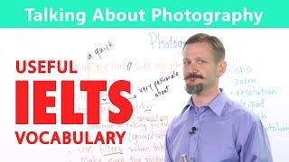 IELTS Speaking Vocabulary - Talking about Photography