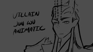 Villain - Jun Wu Animatic