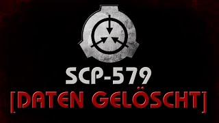 SCP-579: [DATEN GELÖSCHT] (German/Deutsch)