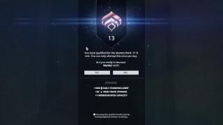 Warframe, Mastery Rank 13 Test,