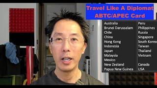 Travel like a diplomat with the APEC/ABTC card