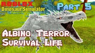 Roblox Dinosaur Simulator - Albino Terror Survival Life - Part 5 (FINAL PART)