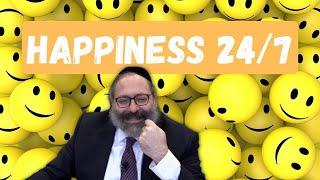 Happiness & Joy 24/7
