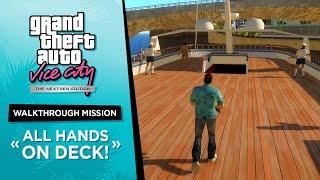 Vice City Nextgen Edition | Walkthrough Mission - All Hands On Deck!