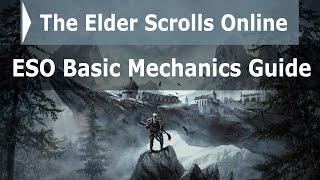 ESO Basic Mechanics Guide for Beginners (2020) - Important Mechanics you need to know