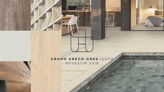 Greco Gres at Expo Revestir 2018