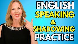 Speak English with ME | English Speaking & Shadowing Practice Class