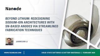 Nanode Battery Tech | Beyond Lithium: Redesigning Sodium-Ion Architectures with Sn-Based Anodes