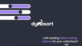 Dynasort: Automatic Shopify Collection Sorting by Tags, Inventory, Sales, Metafields, and more.