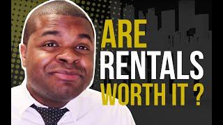 Should You Start Working With Rentals?