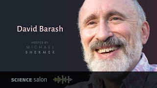 Michael Shermer with Dr. David P. Barash — Human Nature Through a Glass Brightly (SCIENCE SALON #44)