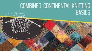 Combined Continental Knitting Basics - How I hold the needles and yarn