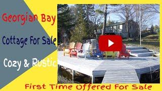 Georgian Bay Cottages For Sale