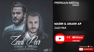 Masih & Arash AP - Zadi Par ( مسیح و آرش ای پی - زدی پر )