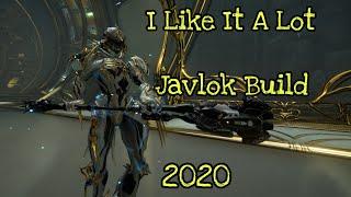 Warframe | Javlok Build [2020]