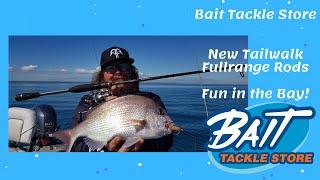 Bait Tackle Store: Tailwalk Full Range, Fun in the Bay!