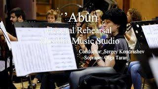 ’Abûn General Rehearsal
