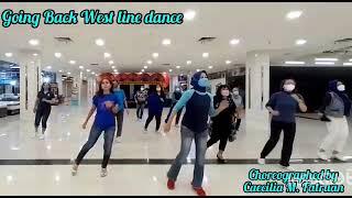 Going Back West line dance choreographed by Caecilia M. Fatruan (INA)